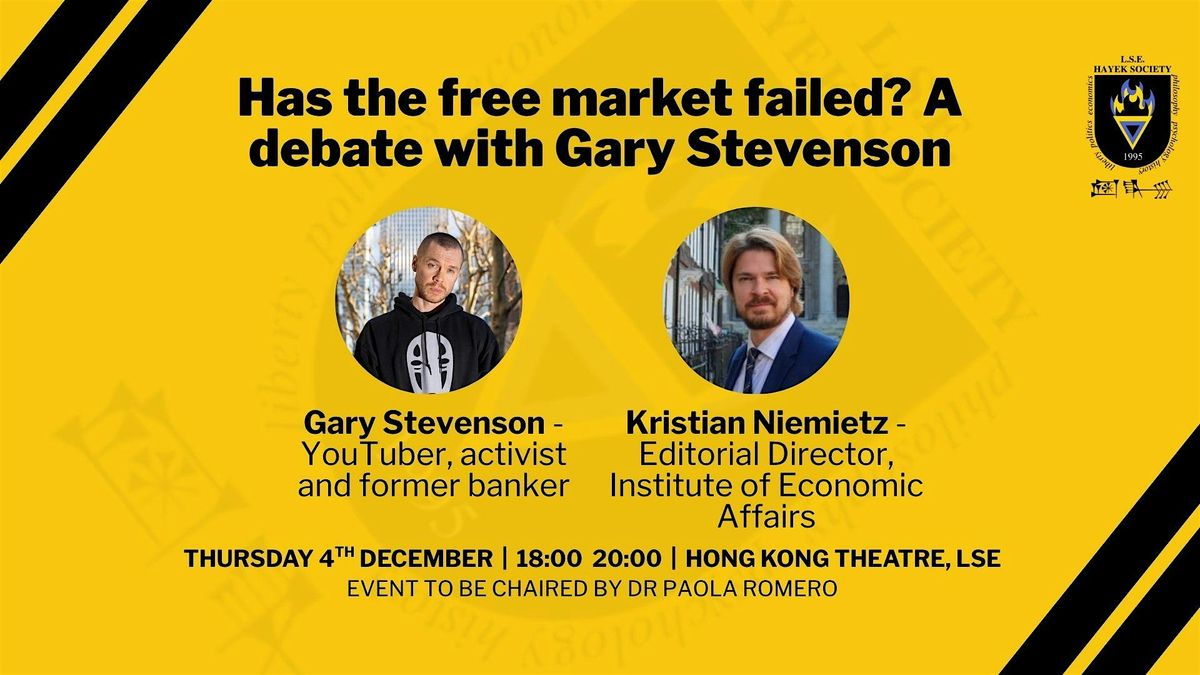Has the Free Market Failed? A debate with Gary Stevenson