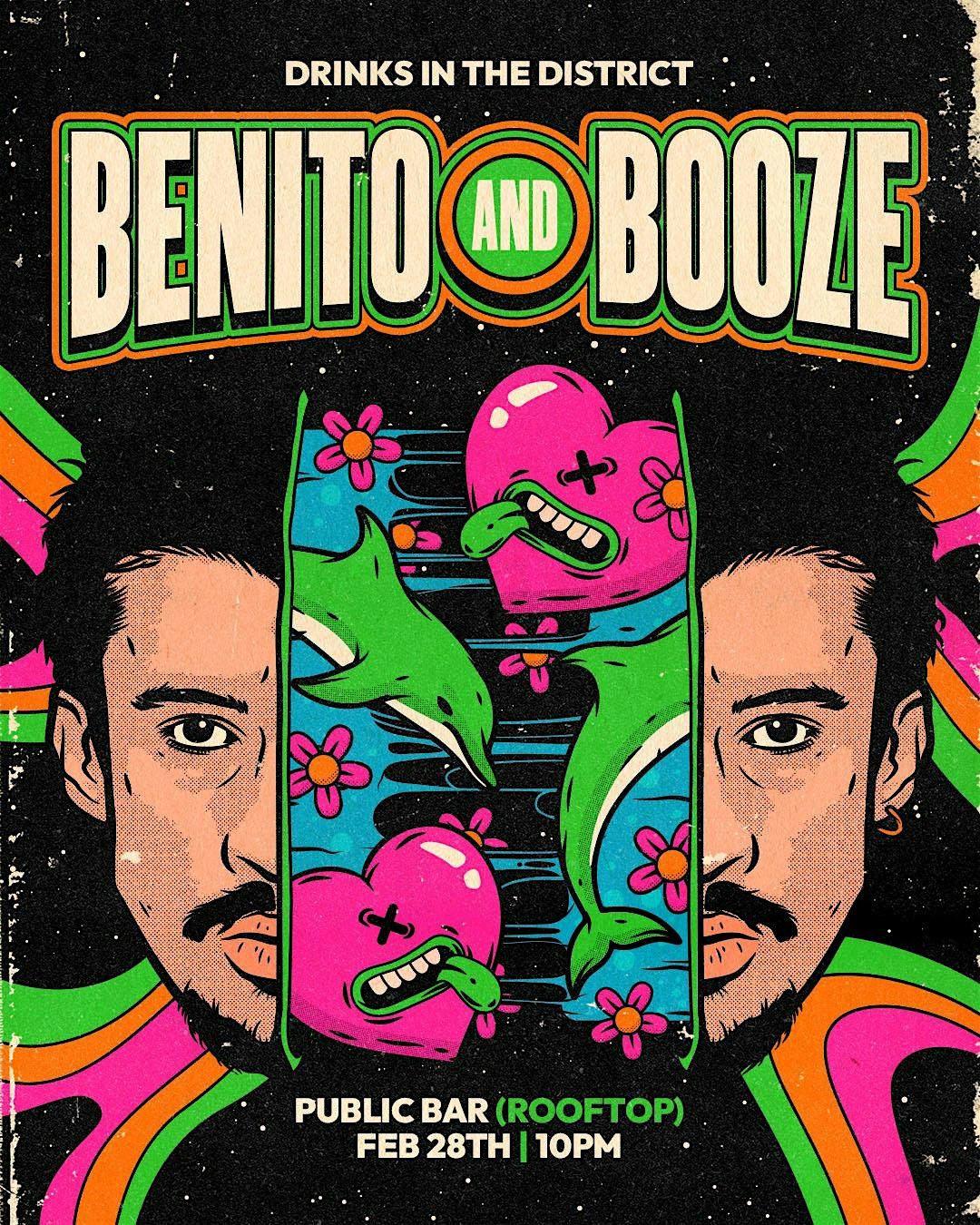 Benito and Booze!