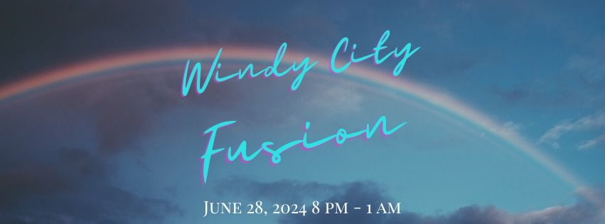 Windy City Fusion: June 2024