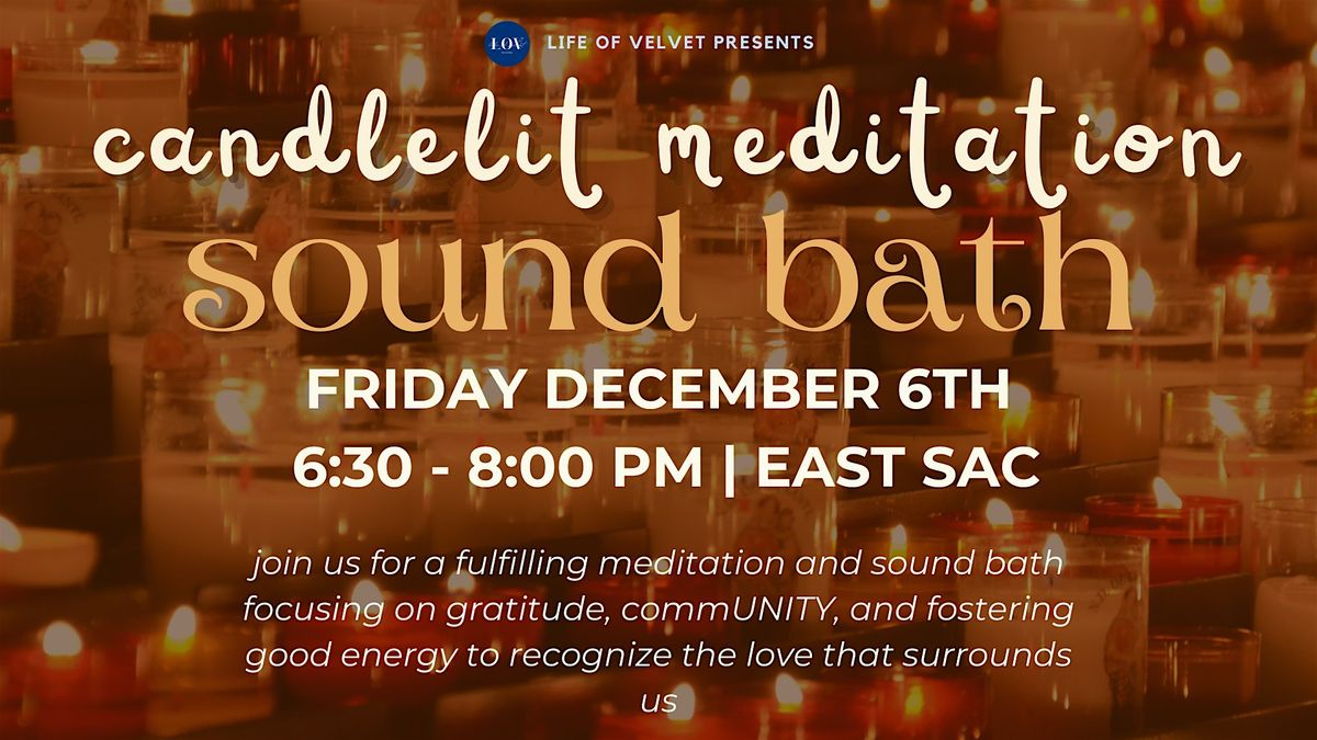 Candlelit Meditation & Sound Bath