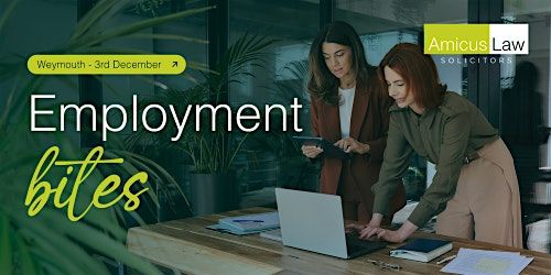 Amicus Law Employment Bites - Weymouth