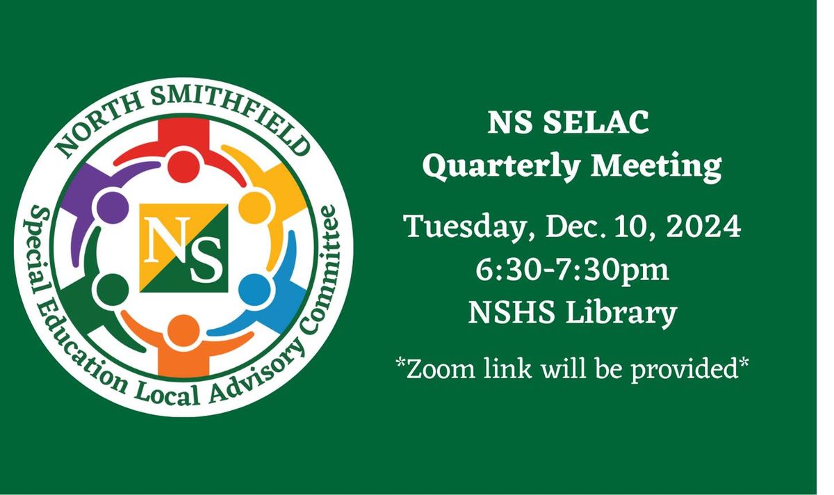 NS SELAC Quarterly Meeting - 12\/10\/24