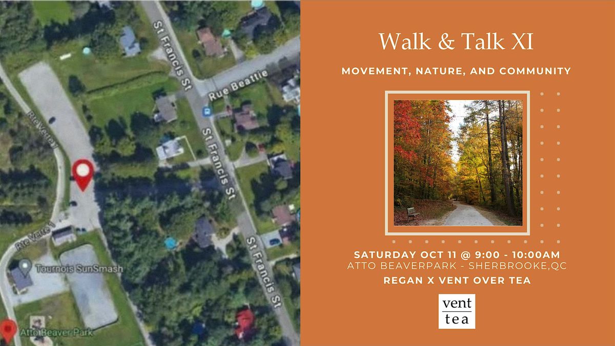 Walk & Talk XI: Movement, Nature, and Community