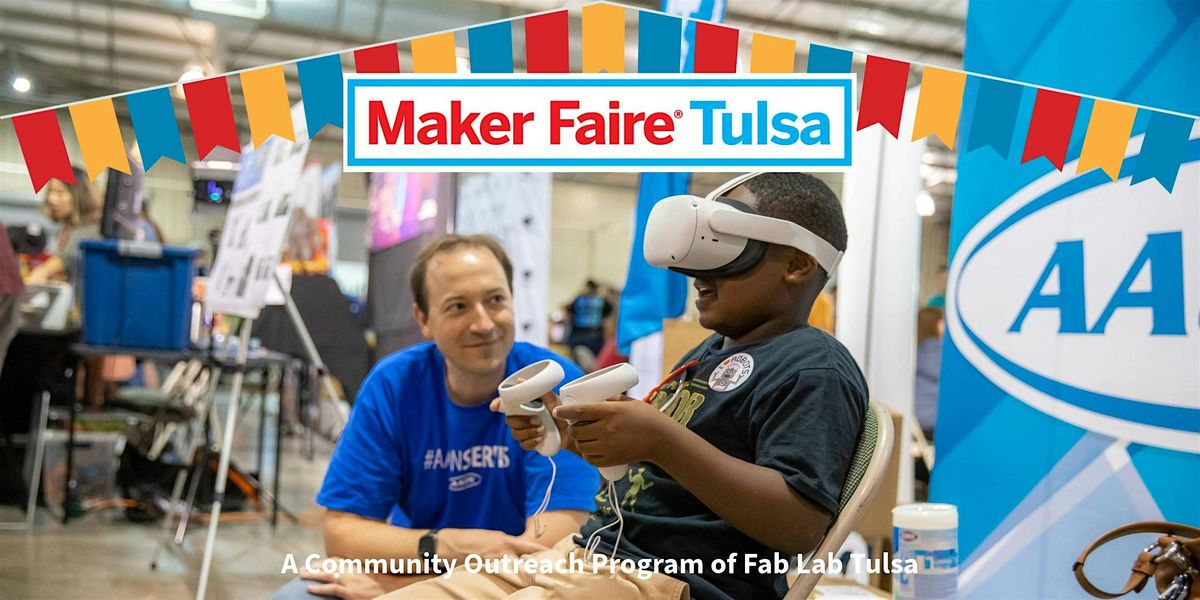 Maker Faire Tulsa 2025