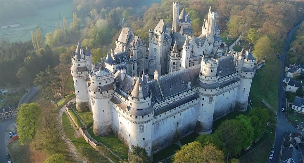 Ch\u00e2teau de Pierrefonds, Compi\u00e8gne & Senlis - DAY TRIP - 23 mars