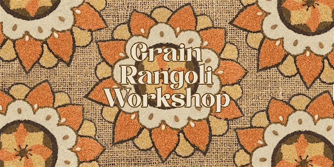 Grain Rangoli Workshop