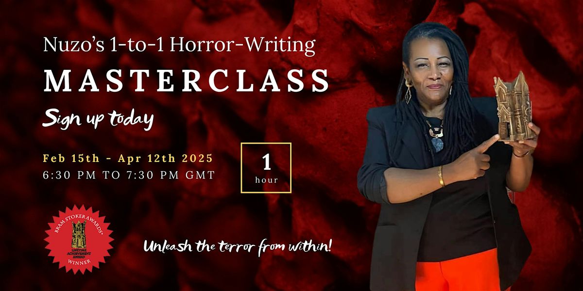 1-1 HORROR-WRITING CAREER MASTERCLASS  WITH  NUZO ONOH