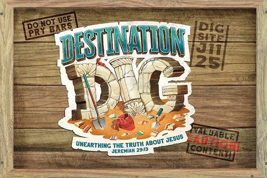Destination Dig VBS 2021!, Fairlawn Church of God, Radford, 21 June to ...