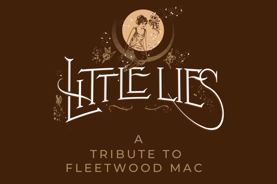 Little Lies: A Tribute to Fleetwood Mac at OLS