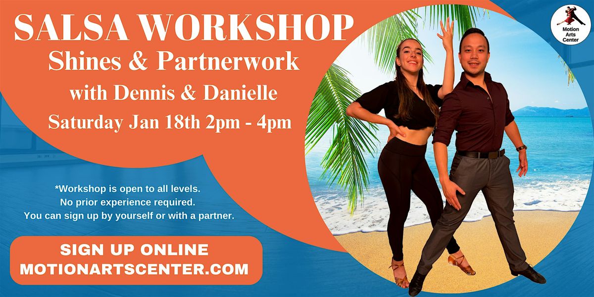 Salsa "Shines and Partnerwork" Workshop