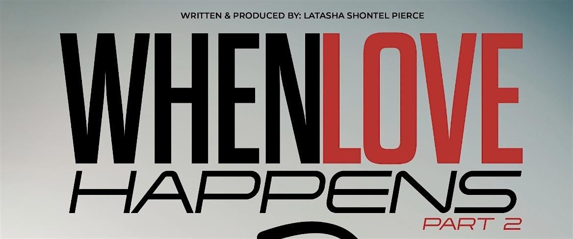 When Love Happens... "The Wedding"