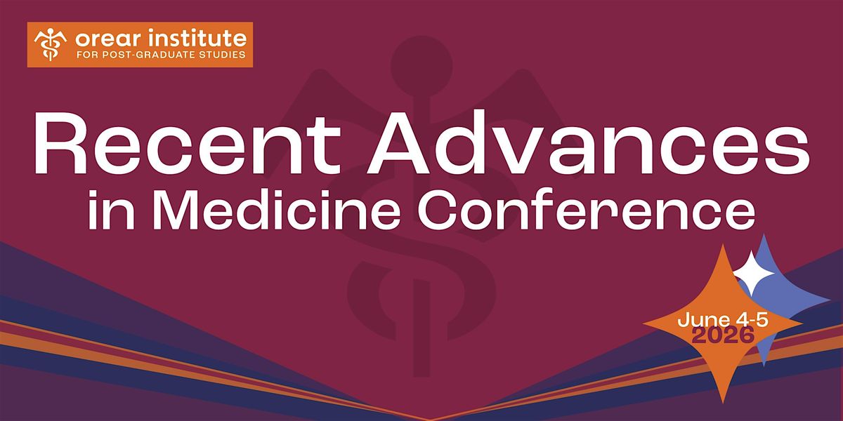 2026 Recent Advances in Medicine Conference