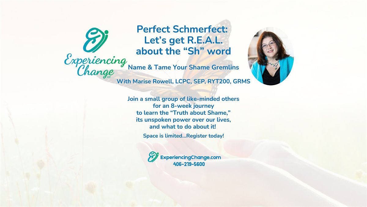 Perfect Schmerfect: Let's get R.E.A.L. about the "Sh" word