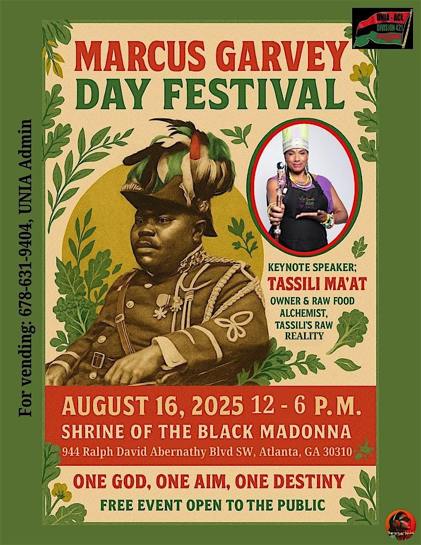 Marcus Garvey Day Festival \u2013 Atlanta | August 16, 2025