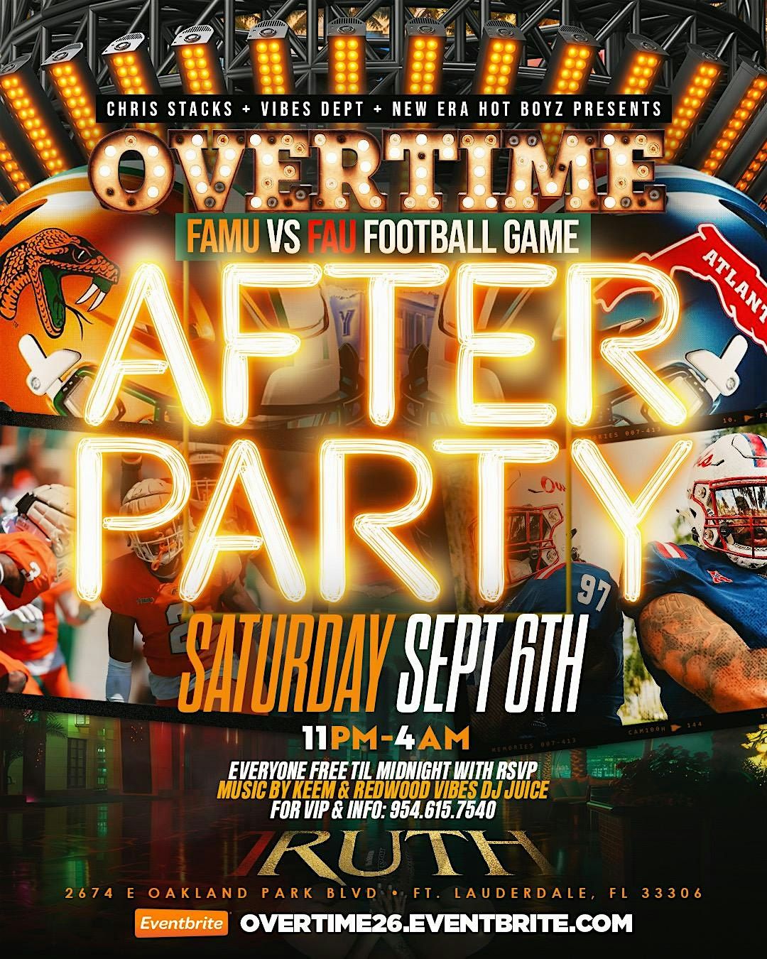 OVERTIME (FAMU vs FAU & BETHUNE vs UM) AFTER PARTY