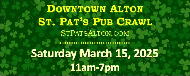 Annual Downtown Alton St Pat's Pub Crawl