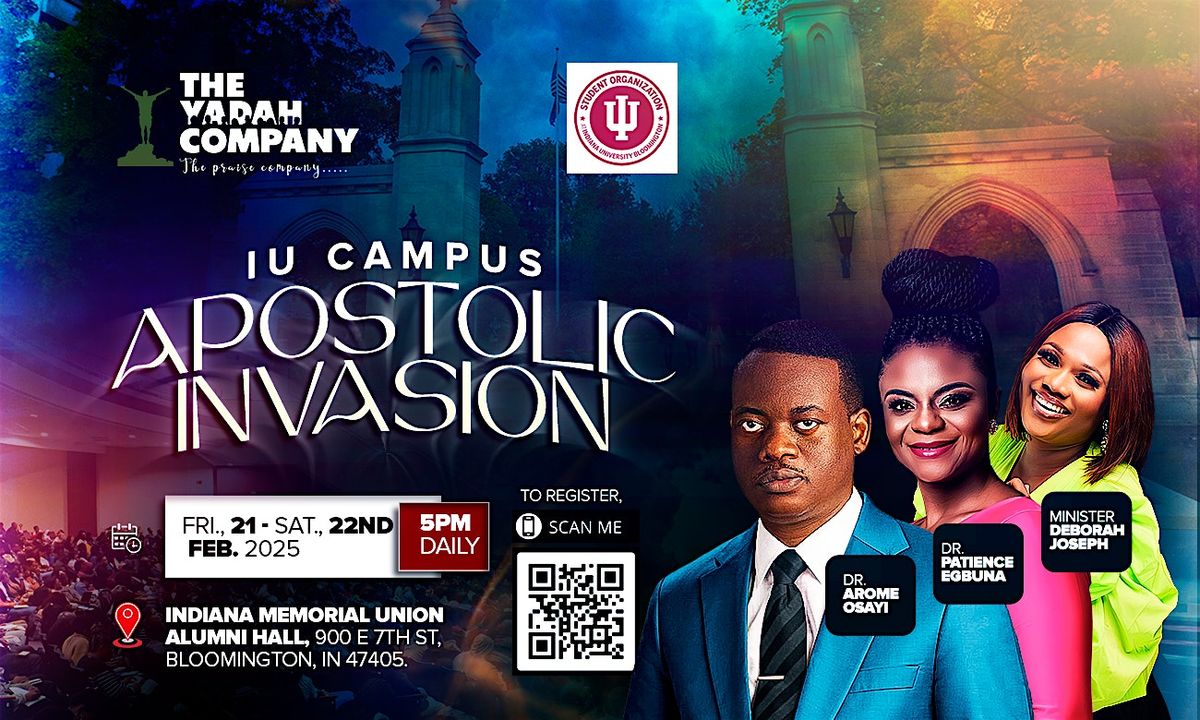 IU Campus Apostolic Invasion