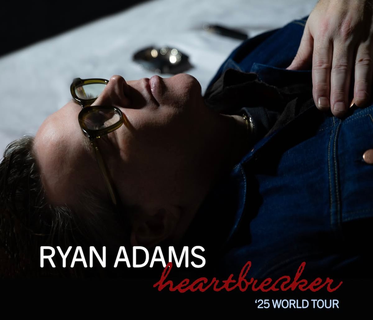 Ryan Adams: Heartbreaker '25 World Tour