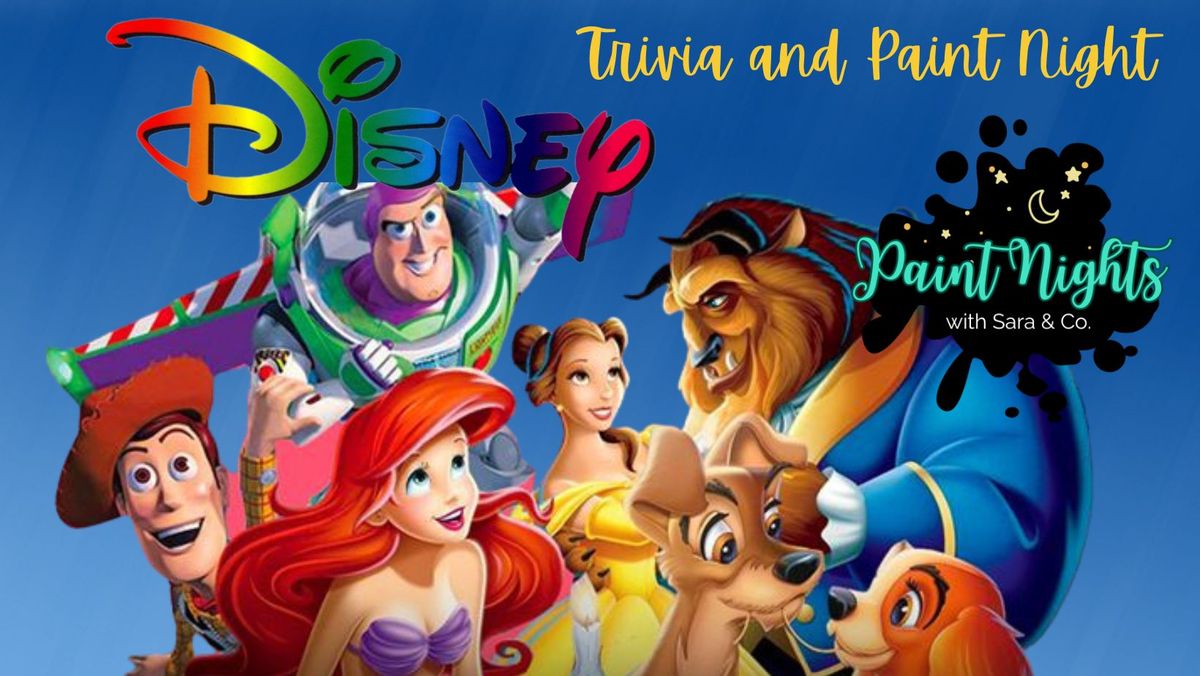 Disney Trivia and Paint Night