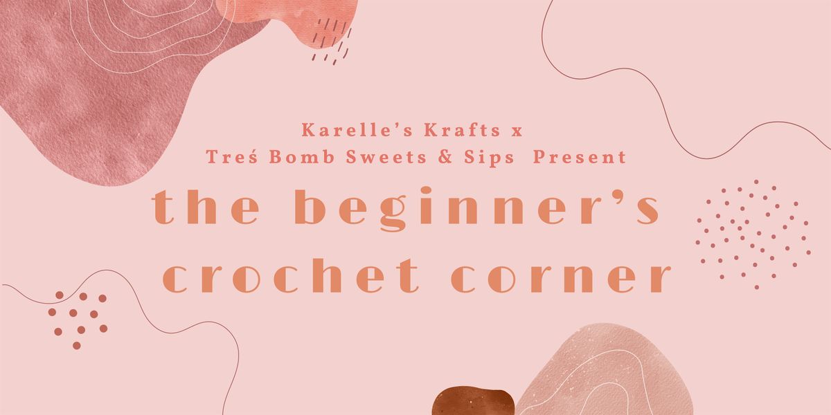 The Beginner's Crochet Corner