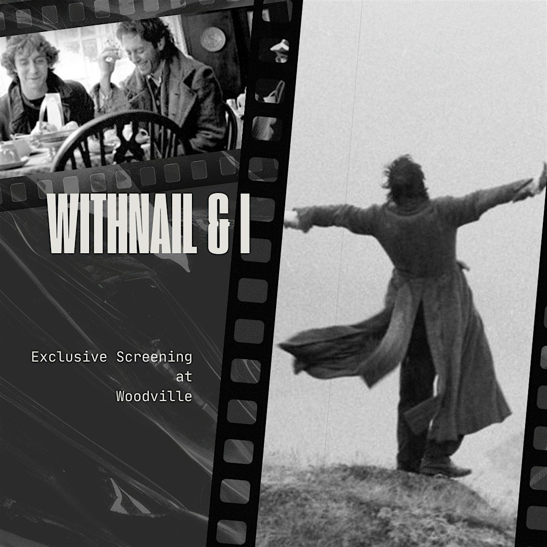 Withnail and I  - Screening and Raffle