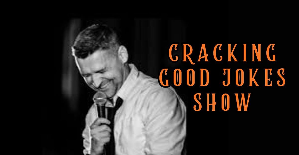 CRACKING GOOD JOKES SHOW with JOE HEENAN