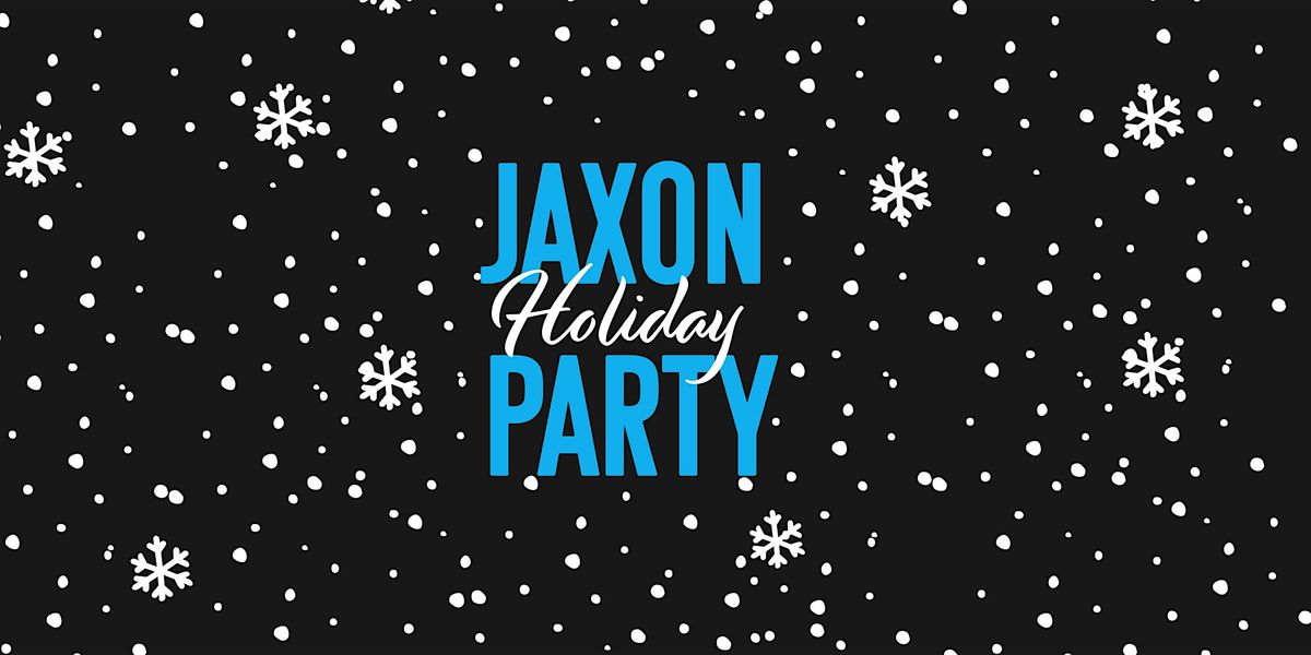 Jaxon Holiday Party