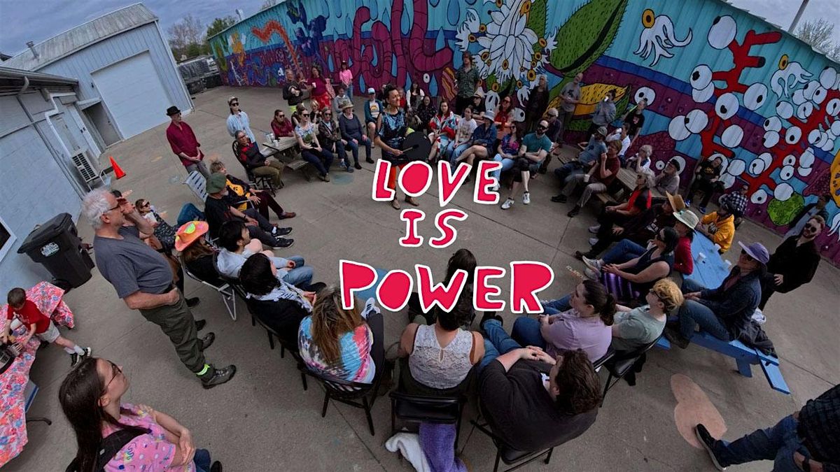LOVE IS POWER :: a community song circle with Lyndsey Scott (MADISON)