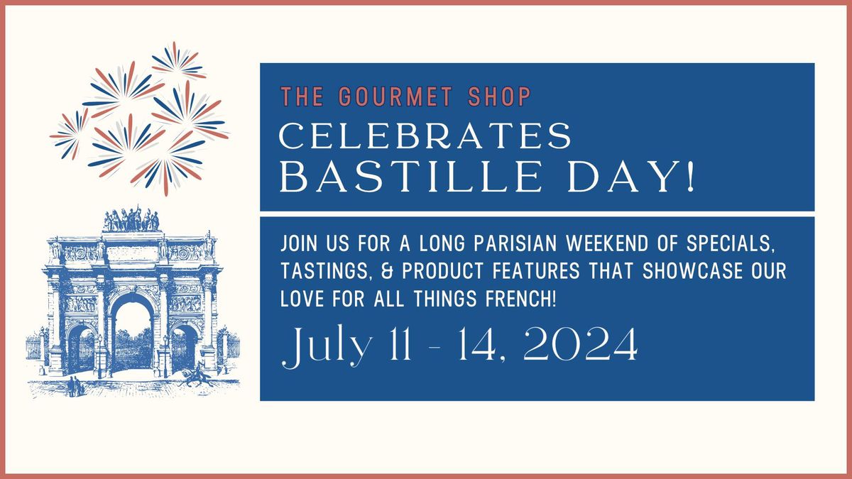 Bastille Day Weekend Celebration 2024