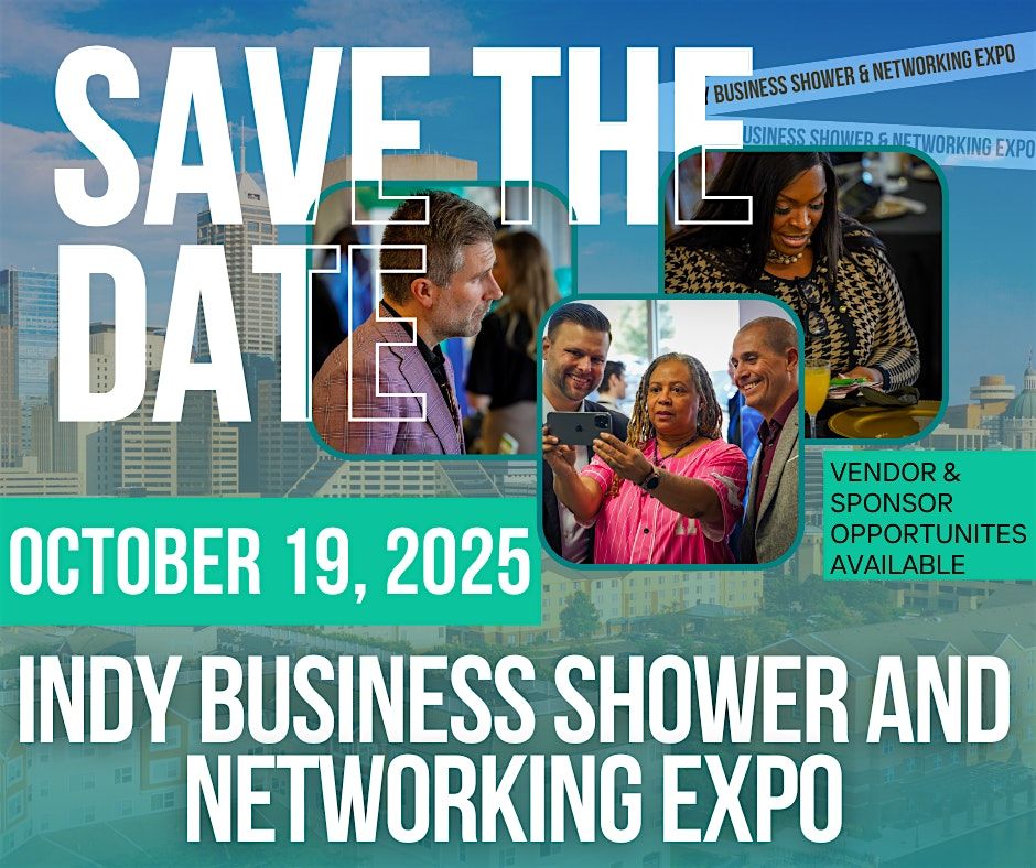 Indy Business Shower & Networking Expo