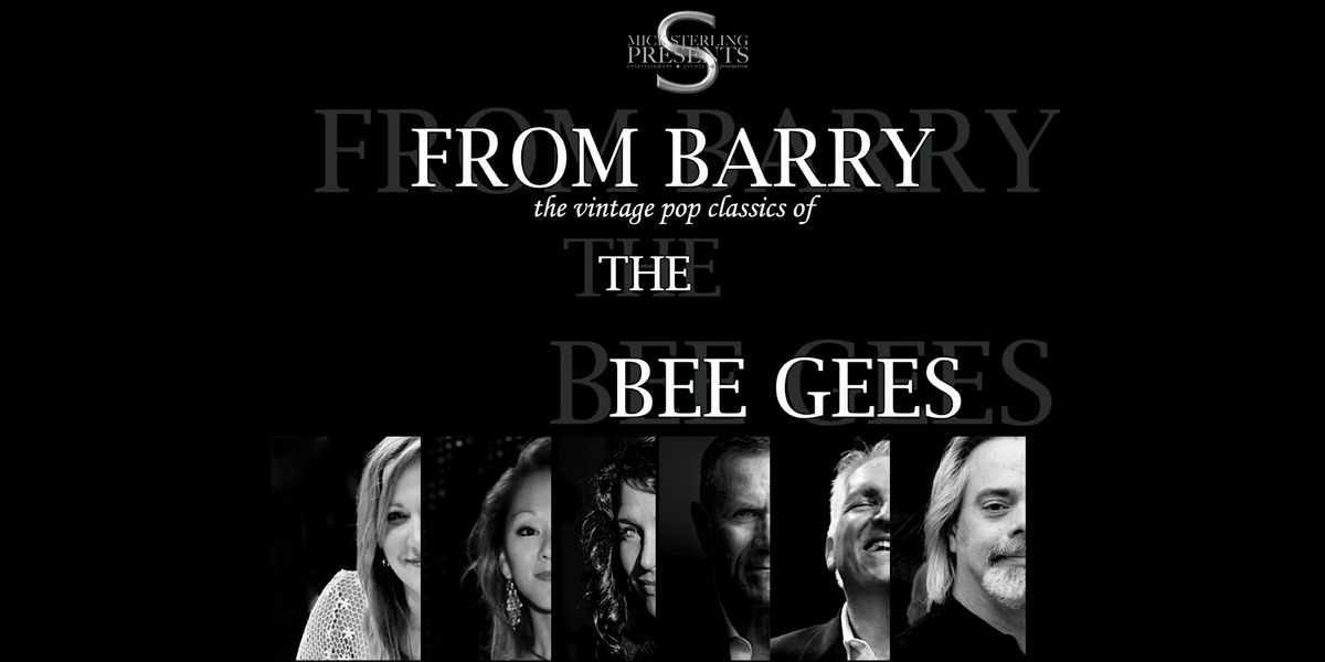 FROM BARRY \/ The Perfect Pop Songs of Barry Gibb and The Bee Gees