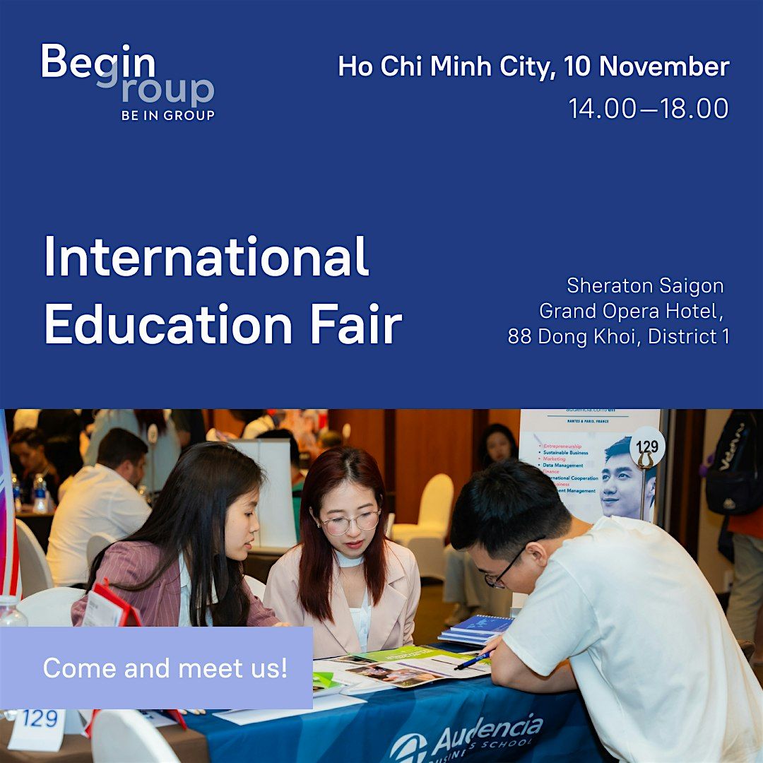 Begin Edu Fair Ho Chi Minh City (Vietnam)