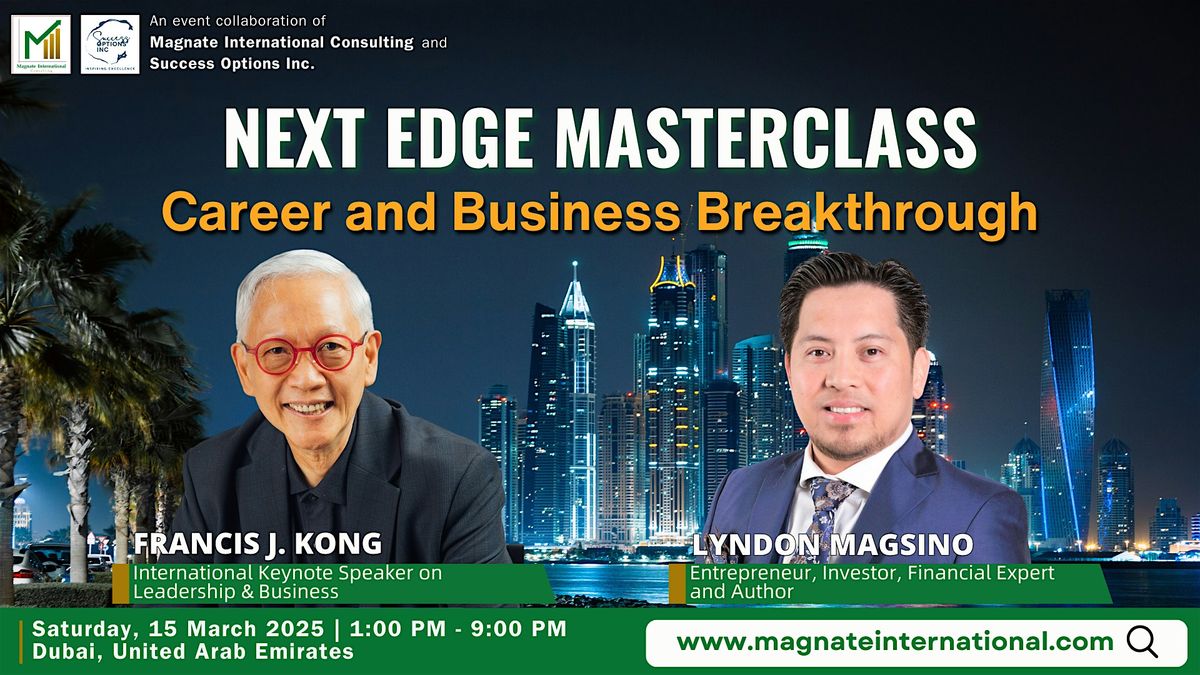 Next Edge Masterclass: Career and Business Breakthrough