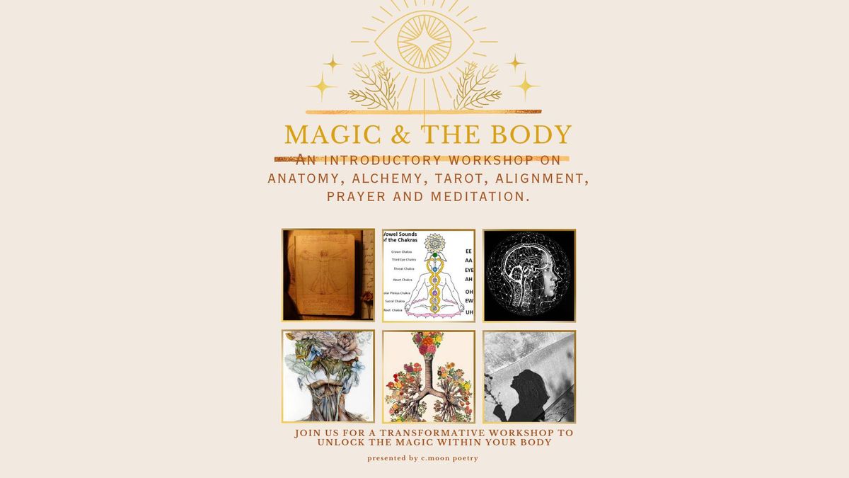 Magic + The Body Workshop: A Practical Path to Inner Wisdom w\/Mia Bryan