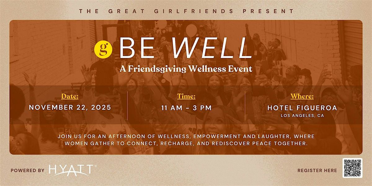 BeWell: A Friendsgiving Wellness Event