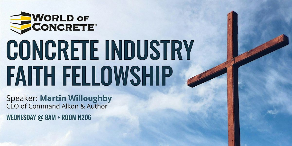 Concrete Industry Faith Fellowship