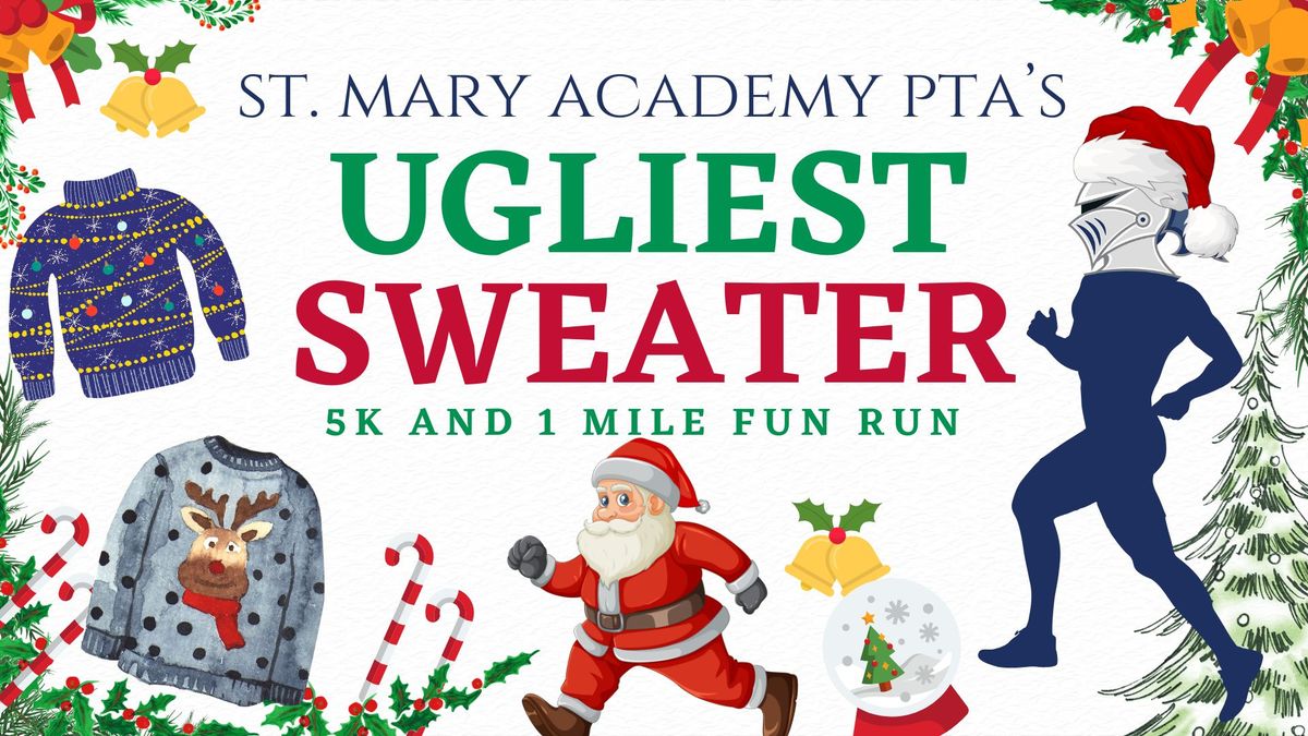 Ugliest Sweater 5K & 1M Fun Run