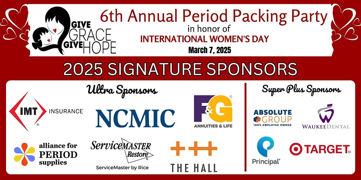 6th Annual Period Packing Party with Give Grace, Give Hope