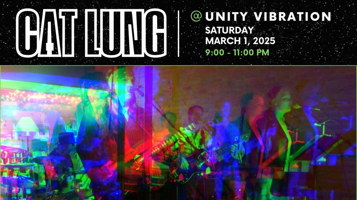 Cat Lung at Unity Vibration's Triple Goddess Tasting Room **NOTE TIME CHANGE**