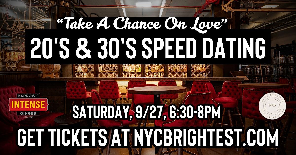 \u201cTake a Chance on Love\u201d 20\u2019s & 30\u2019s Speed Dating