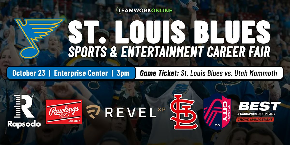 2025 St. Louis Blues Sports & Entertainment Career Fair