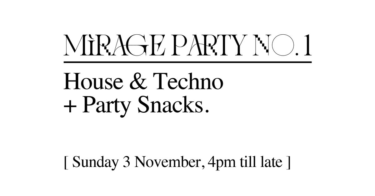 MiRAGE PARTY No.1