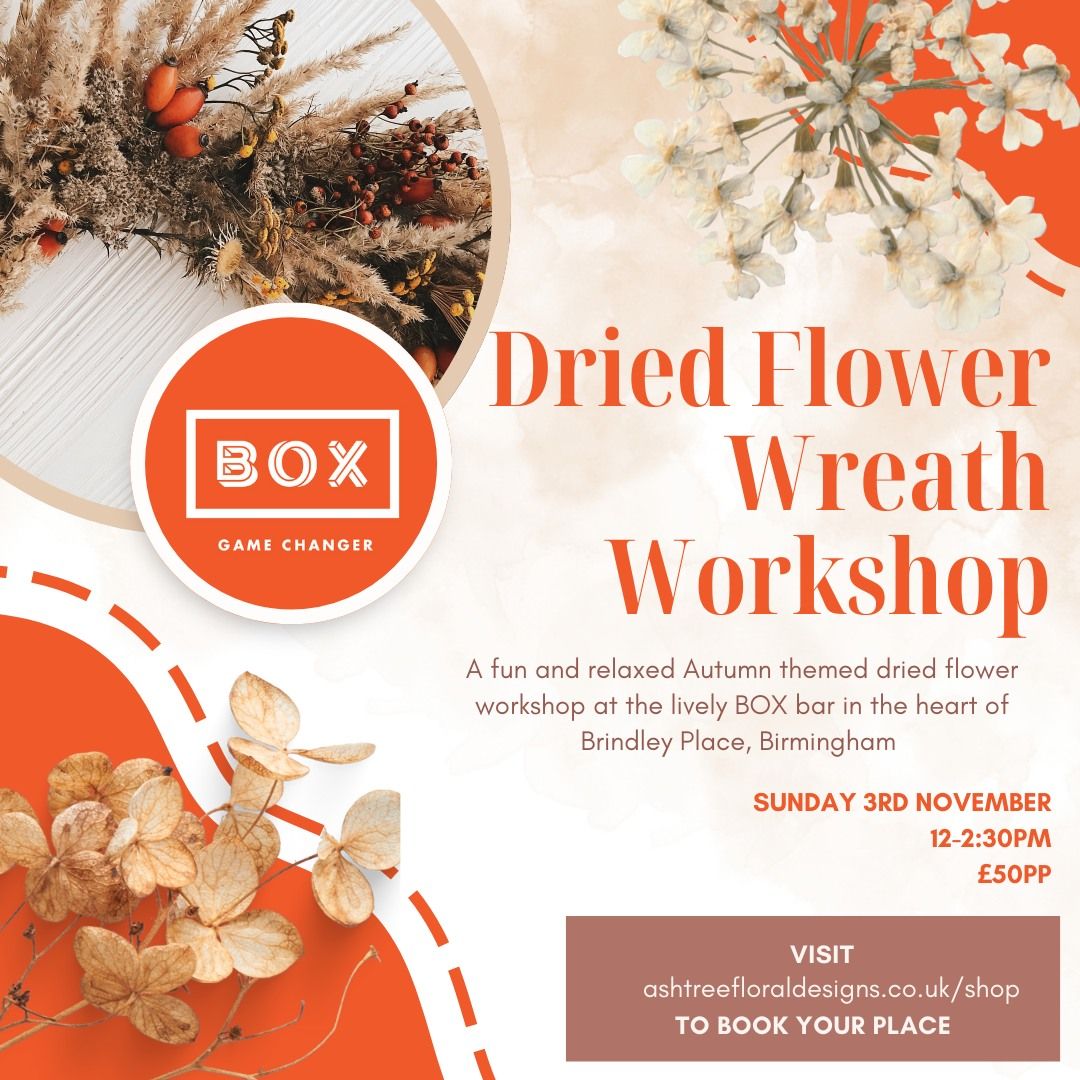 Autumn Dried Flower Wreath Workshop