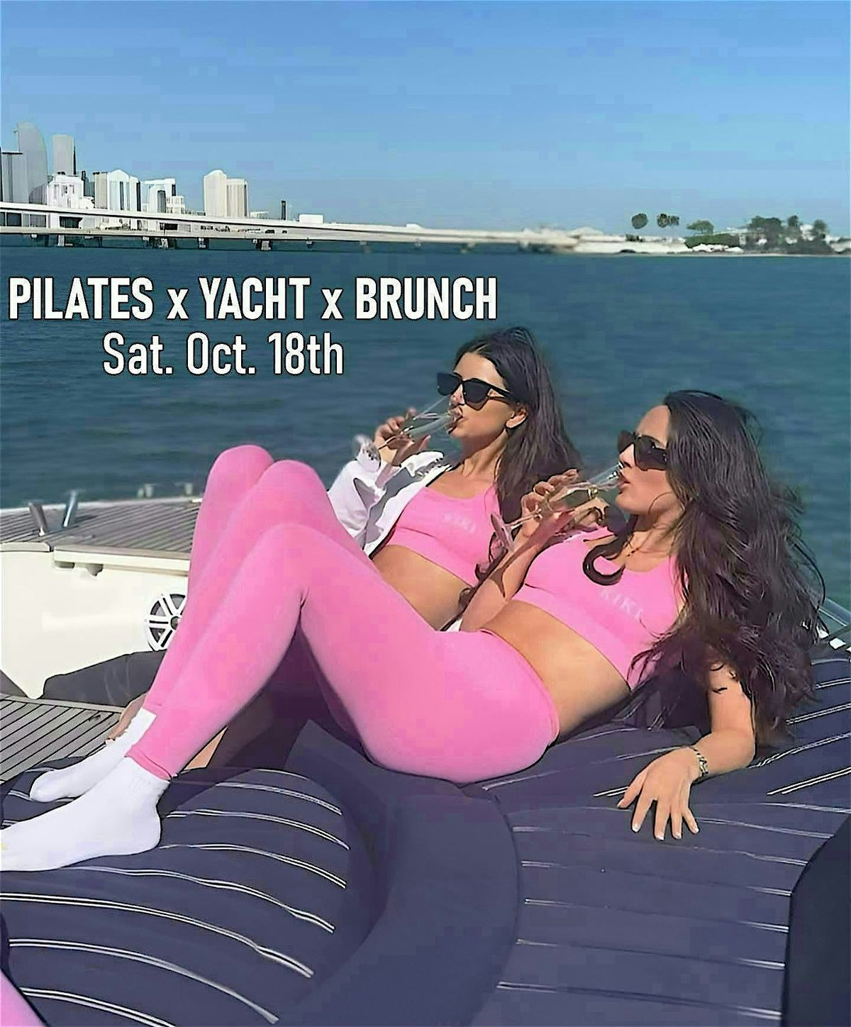 PILATESxYACHTxBRUNCH