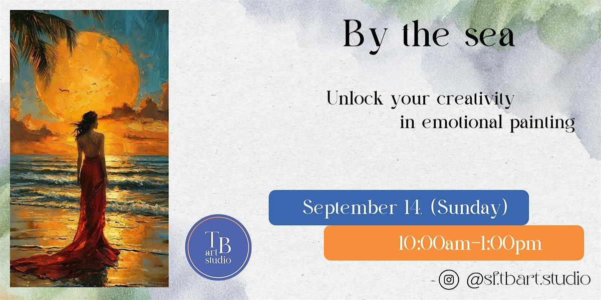 Acrylic Painting Class "By the sea"