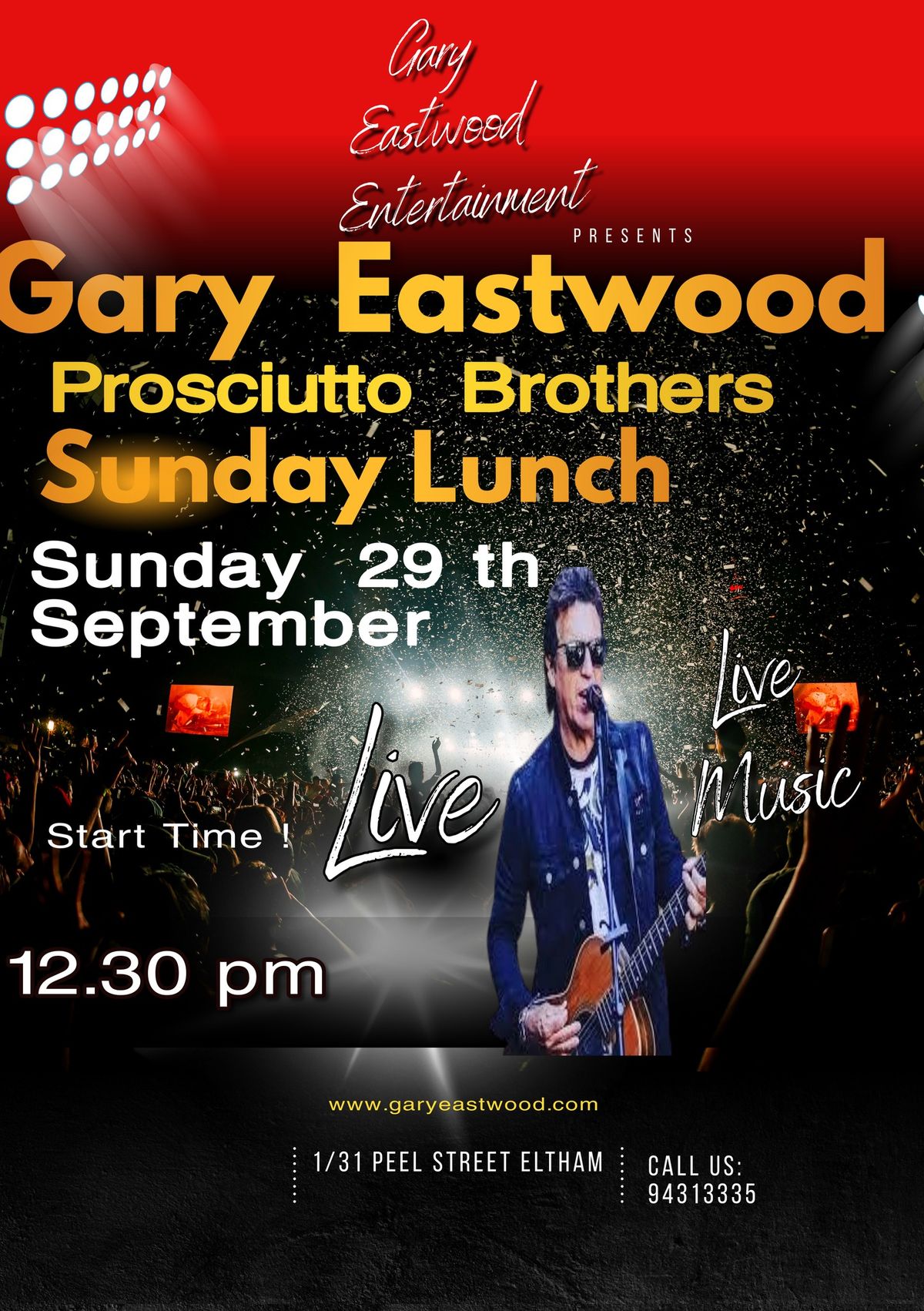 Gary  Eastwood  Prosciutto Brothers   Sunday   Lunch 29 th September 