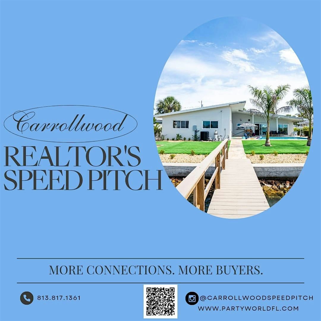 Carrollwood Realtor's Speed Pitch