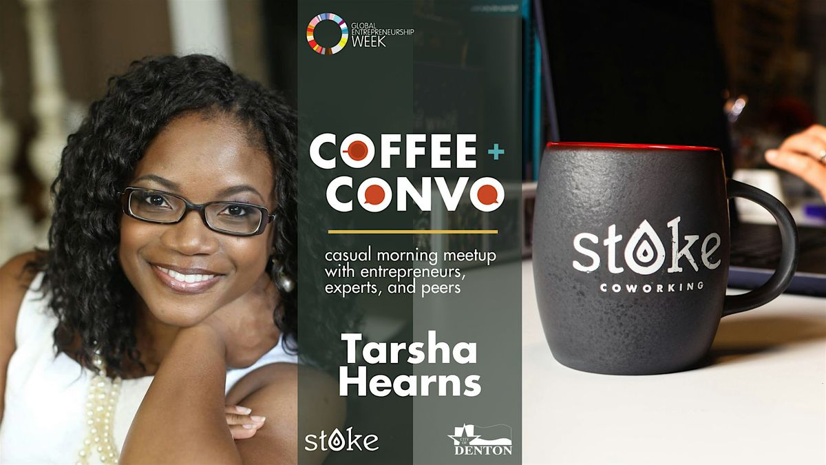 Coffee + Convo w\/ Tarsha Hearns