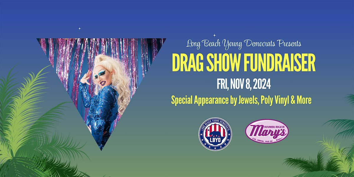 LBYD Drag Show Fundraiser