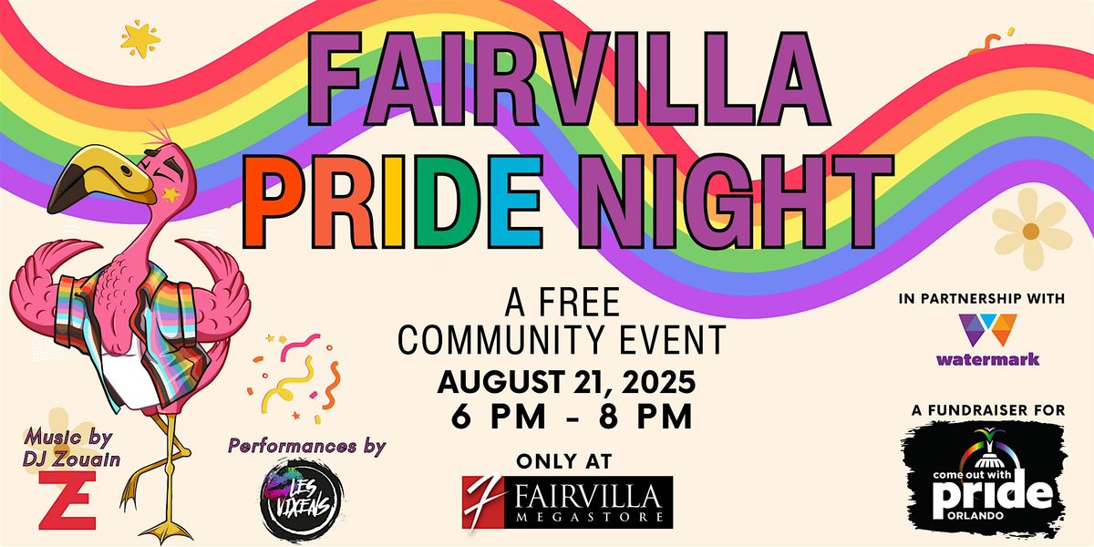 Pride Night @ Fairvilla Megastore: Benefiting Come Out with Pride